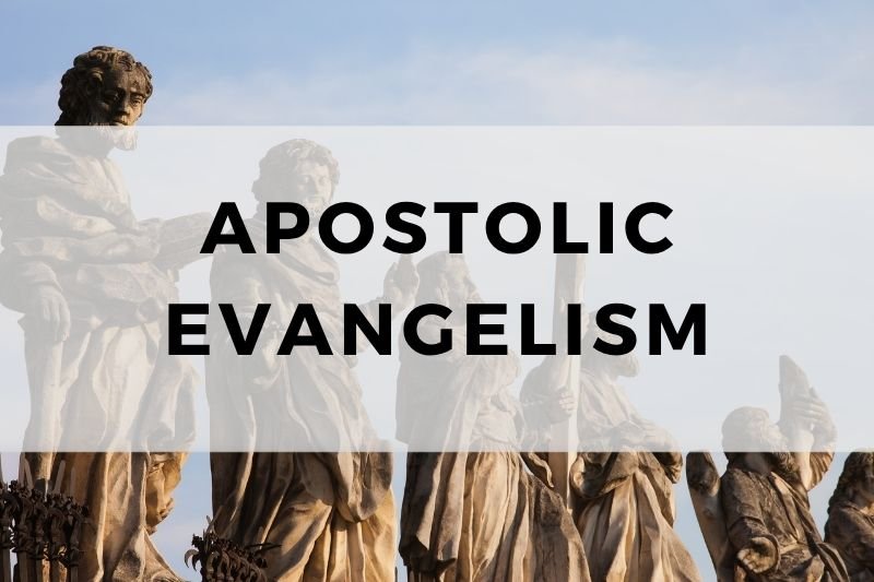 Apostolic Evangelism