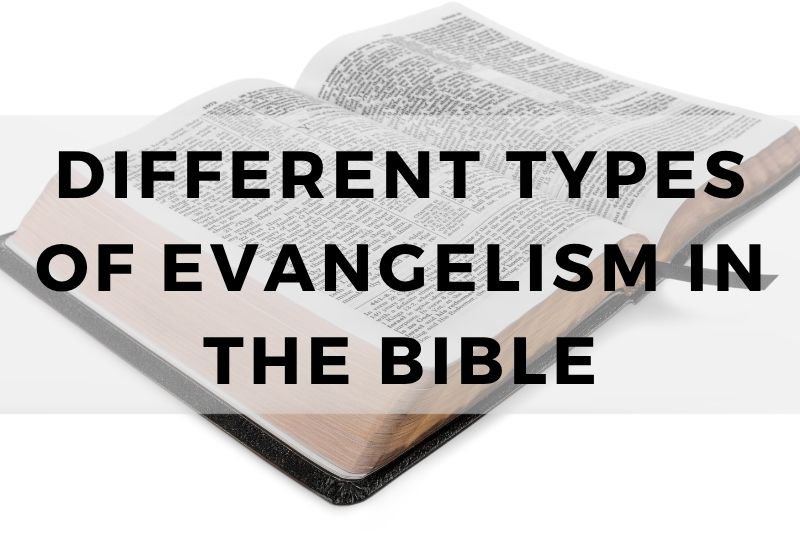 Different Types of Evangelism in the Bible
