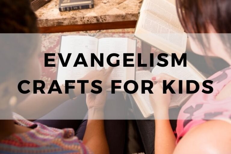 Evangelism Crafts for Kids