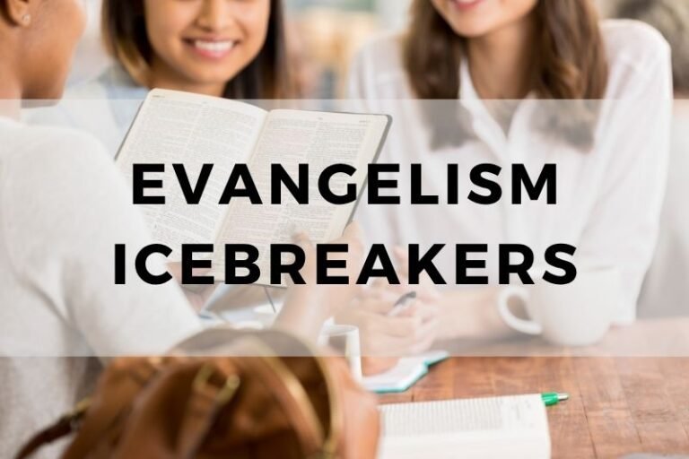 Evangelism Icebreakers