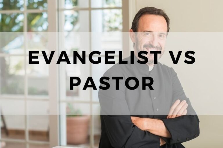 Evangelist vs Pastor