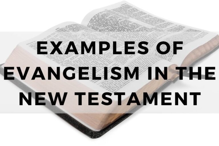 Examples of Evangelism in the New Testament