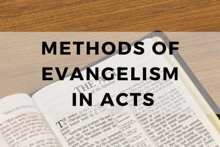 Methods of Evangelism in Acts