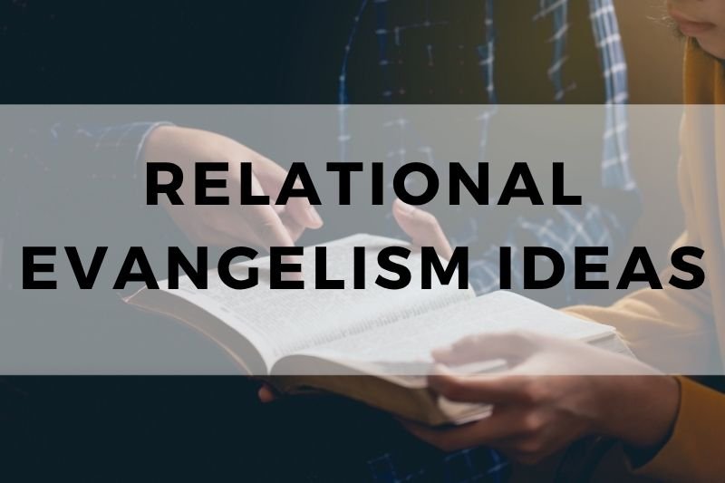 Relational Evangelism Ideas