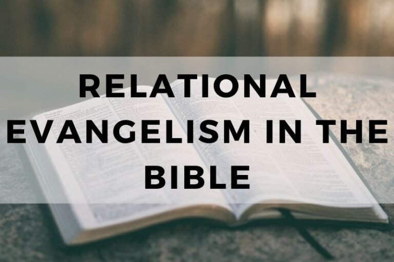 Relational Evangelism in the Bible