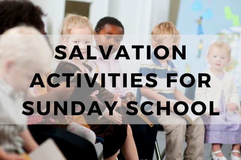 Salvation Activities for Sunday School