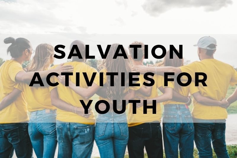 Salvation Activities for Youth
