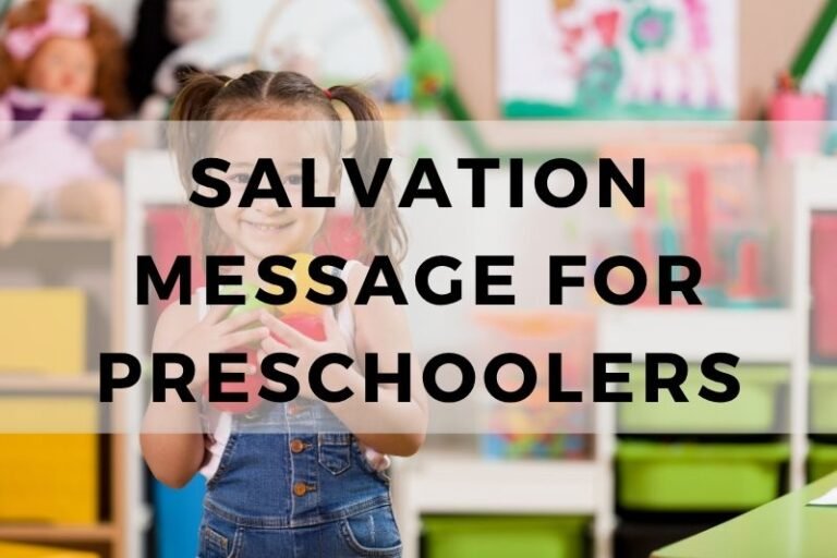 Salvation Message for Preschoolers