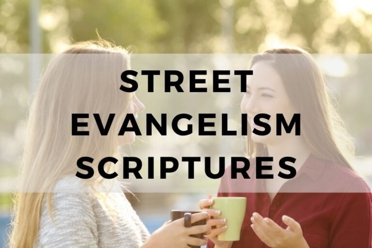Street Evangelism Scriptures